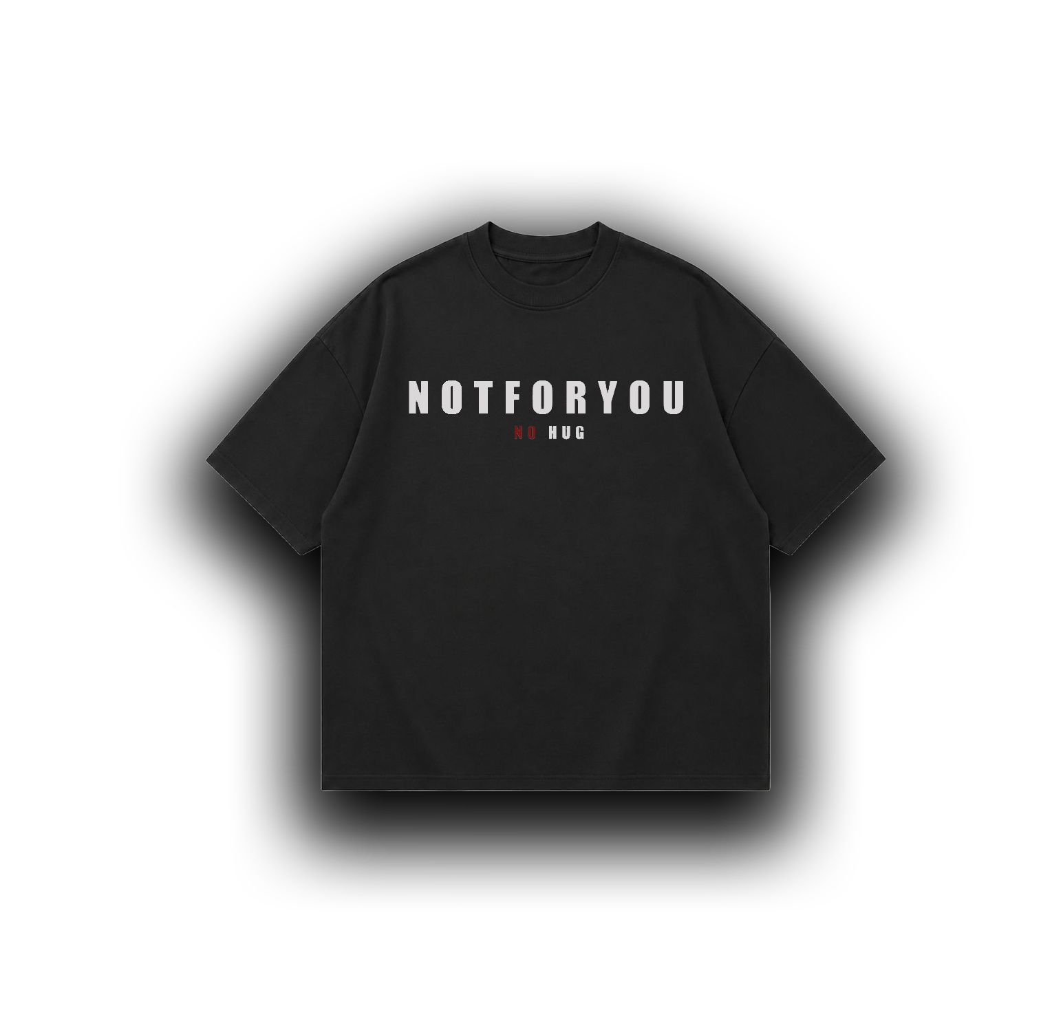 NOT FOR U